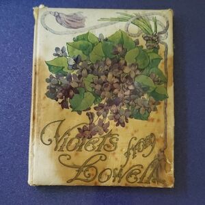 Antique Illustrated Book of Poetry by James Russell Lowell 1909